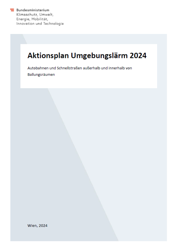 Titelseite des Umgebungslärm-Aktionsplans des BMK für Autobahnen und Schnellstraßen 2024