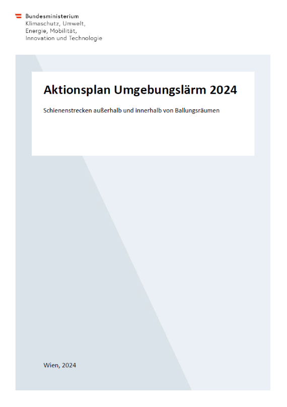 Titelseite des Umgebungslärm-Aktionsplans des Bundesministeriums für Klimaschutz für Eisenbahnen 2024 
