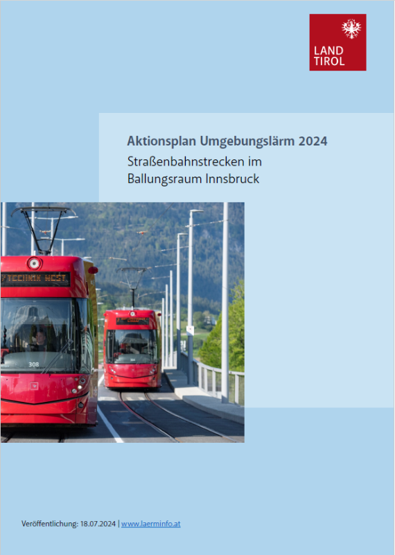 Titelseite des Umgebungslärm Aktionsplans 2024 für Straßenbahnen im Ballungsraum Innsbruck