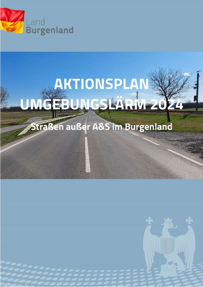 Titelseite des Aktionsplans Umgebungslärm 2024 Strasse Burgenland